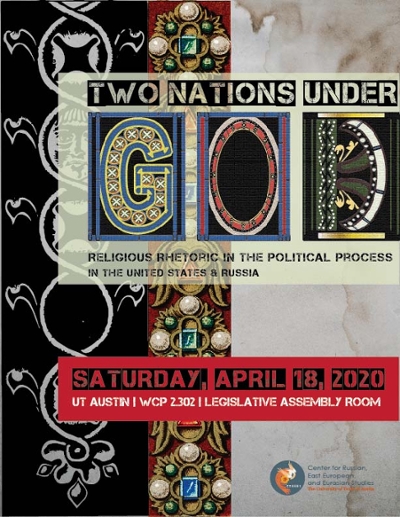 Two Nations Under God: Religious Rhetoric in the Political Process in the United States & Russia